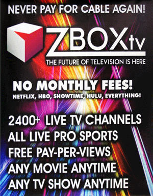 Z box tv - never pay for cable again