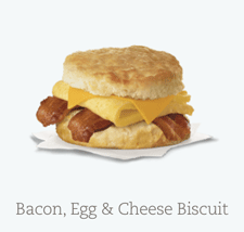 Bacon, Egg & Cheese Biscuit for breakfast in Las Cruces at Chick-fil-A